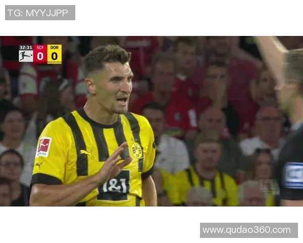 多特蒙德与弗赖堡精彩对决录像回放分析及赛后点评
