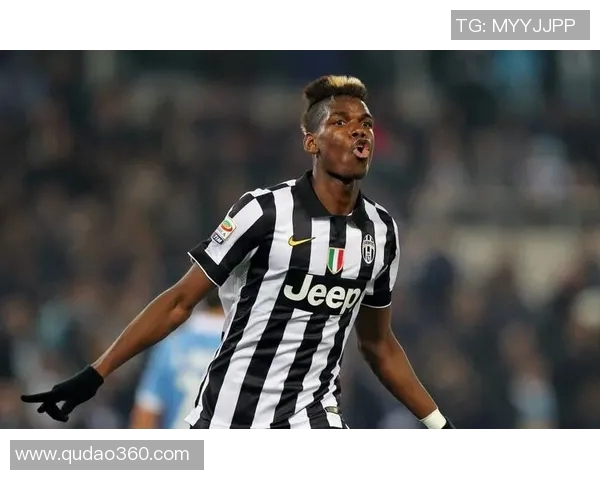 博格巴重返赛场展现王者风范球迷期待他再创辉煌时刻